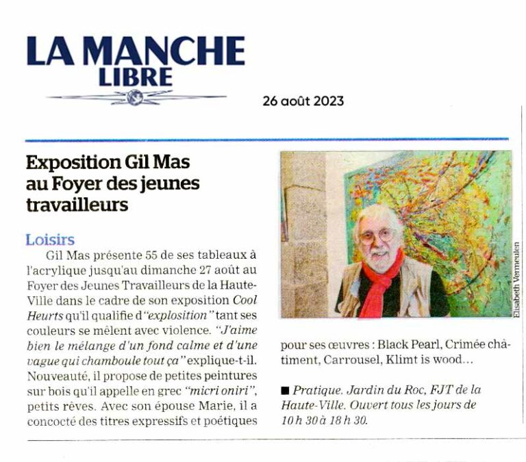 Gil Mas, peintre contemporain abstrait expose ses tableaux à Granville - Article Manche Libre