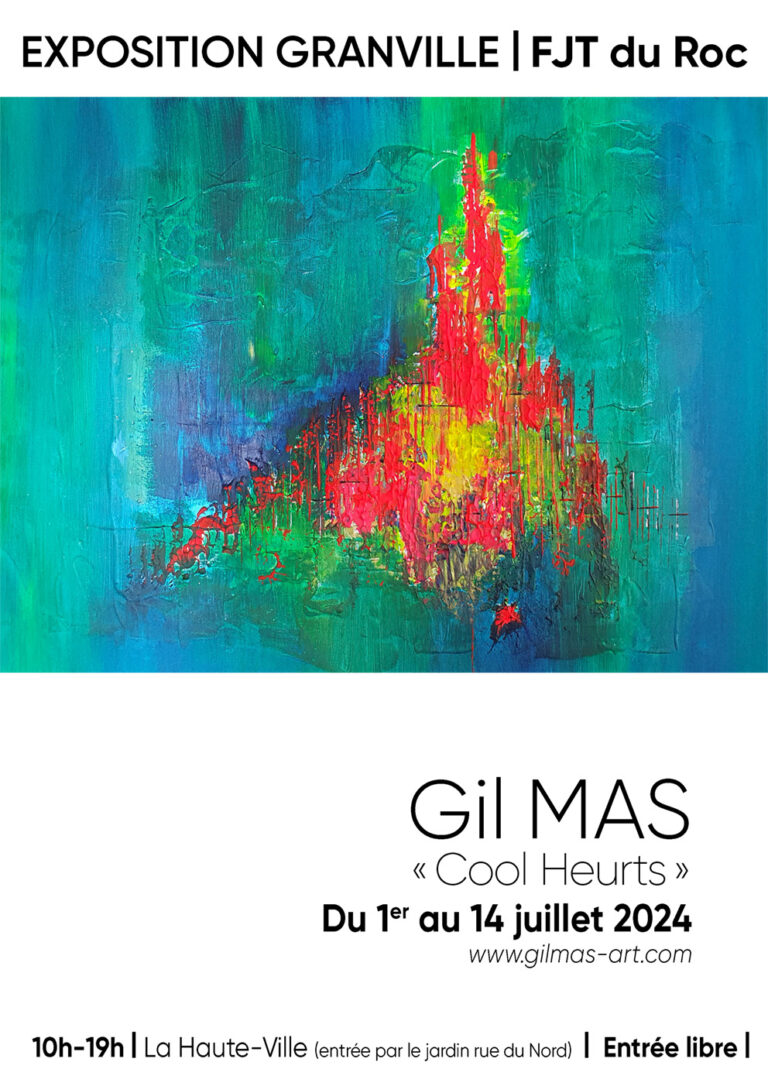 Affiche exposition Gil MAS Granville du 1er au 14 juillet 2024